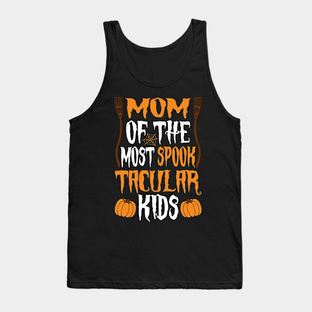 Mom Of The Most Spook Tacular Kids Tank Top by HelloShirt Design